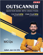 CA Final AFM (OutScanner) Question Bank by CA Adish Jain